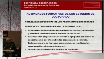 1-MARCO GENERAL DE LOS ESTUDIOS DE DOCTORADO: JORNADA DE BIENVENIDA (CURSO 2015/2016)