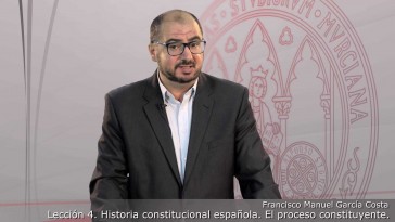 LECCIÓN 4. HISTORIA CONSTITUCIONAL ESPAÑOLA. EL PROCESO CONSTITUYENTE